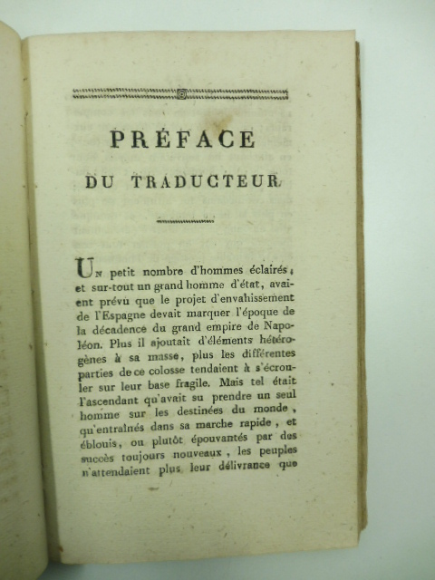 Exposé des moyens qui ont ete employes par l'empereur Napoleon pour usurper la couronne d'Espagne par Don Pedro Cevallos premier secretaire et de depeches de S. M. C. Ferdinand VII LEG. CON Pièces officielles